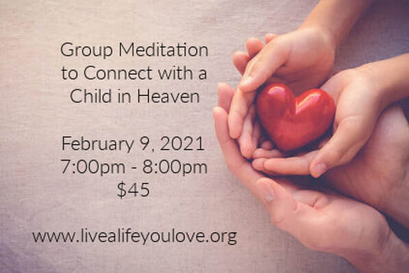 Group Meditation to Connect with a Child in Heaven.